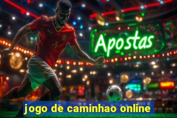 jogo de caminhao online